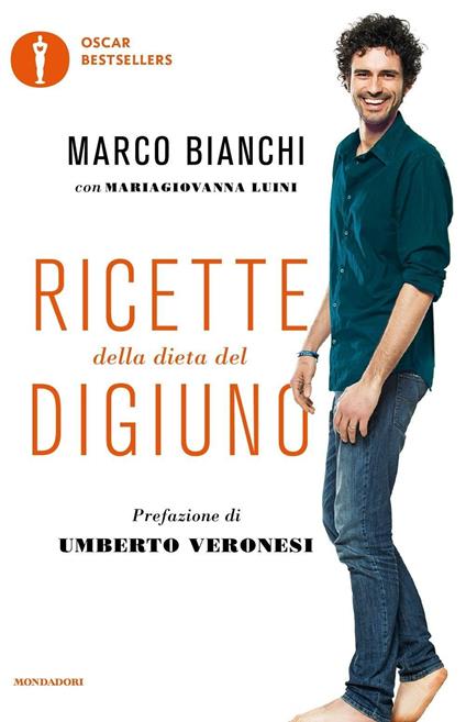 Ricette della dieta del digiuno - Marco Bianchi,Maria Giovanna Luini - copertina