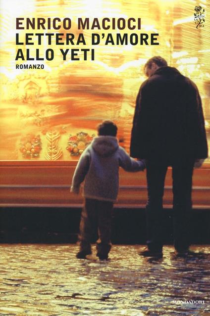Lettera d'amore allo yeti - Enrico Macioci - copertina