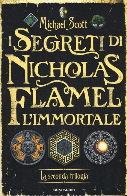 I segreti di Nicholas Flamel, l'immortale. La seconda trilogia - Michael Scott - copertina