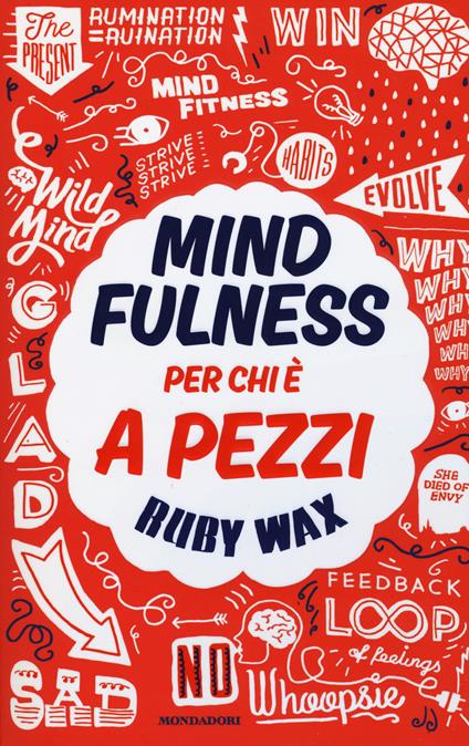 Mindfulness per chi è a pezzi - Ruby Wax - copertina