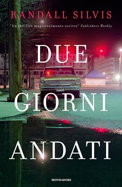 Due giorni andati - Randall Silvis - copertina