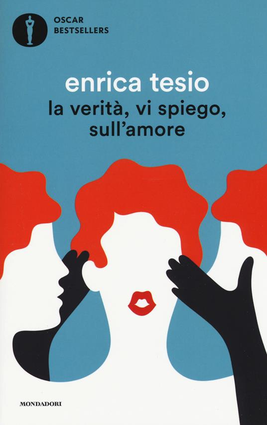 La verità, vi spiego, sull'amore - Enrica Tesio - copertina