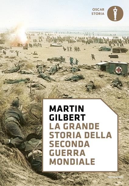 La grande storia della seconda guerra mondiale - Martin Gilbert - copertina