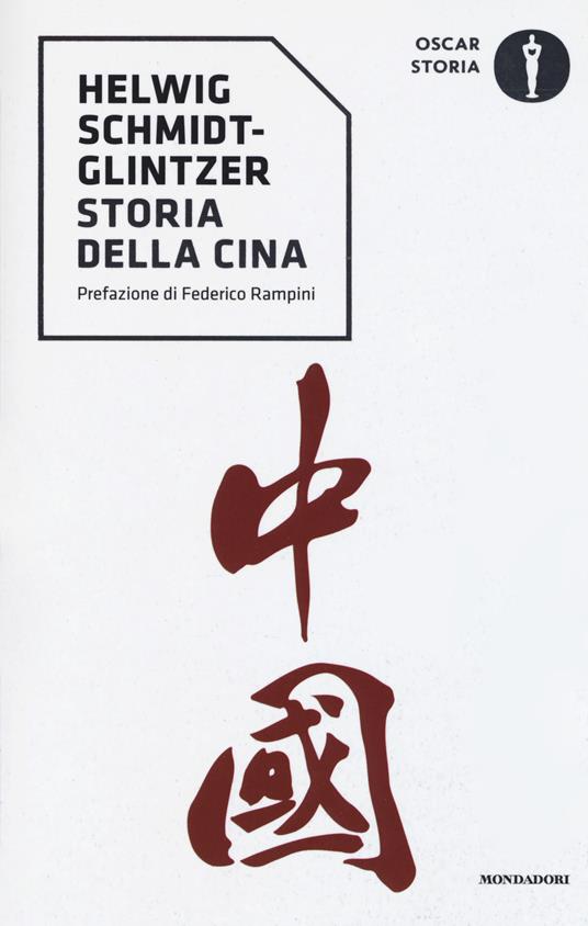 Storia della Cina. Dall'Impero Celeste al boom economico - Helwig Schmidt Glintzer - copertina