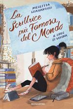 La scrittrice più famosa del mondo. Vol. 1: Il libro di Verena