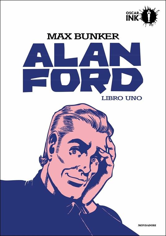 Alan Ford. Libro uno - Max Bunker,Magnus - copertina