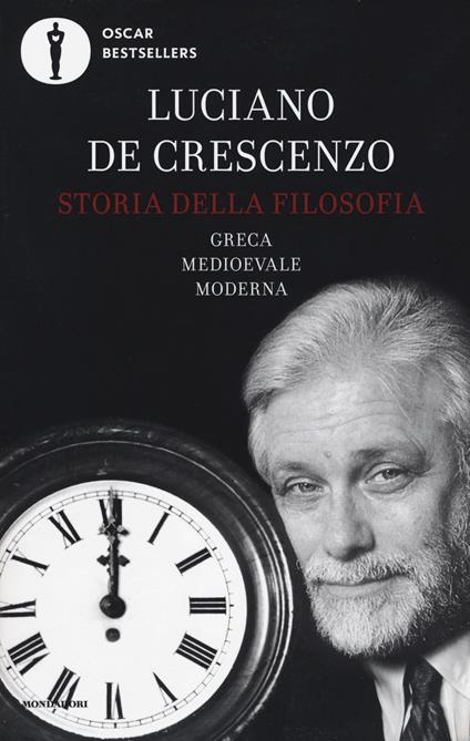 Storia della filosofia greca, medioevale, moderna - Luciano De Crescenzo - copertina