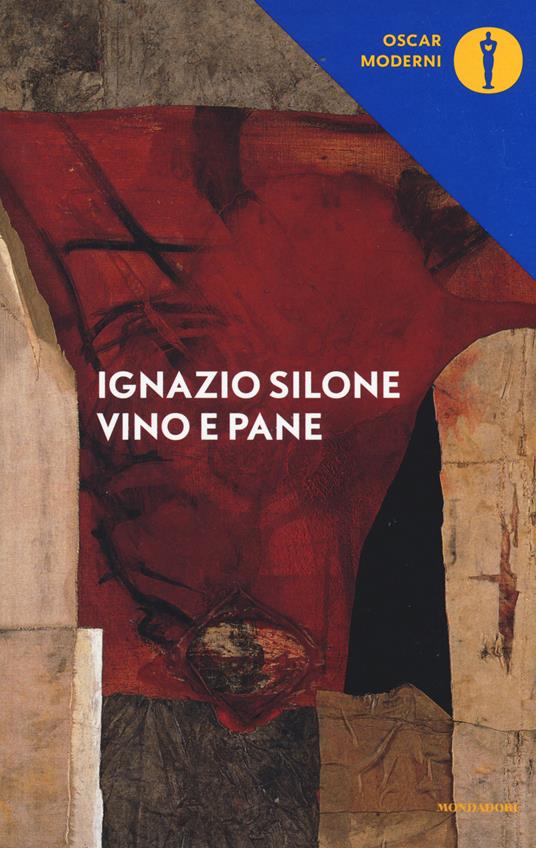 Vino e pane - Ignazio Silone - copertina