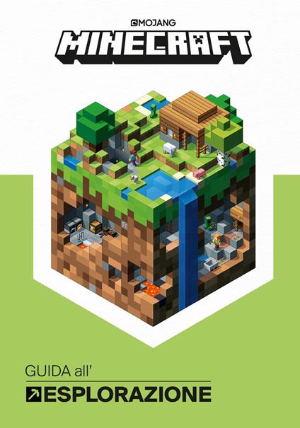 Minecraft Mojang. Guida all'esplorazione - Stephanie Milton - copertina