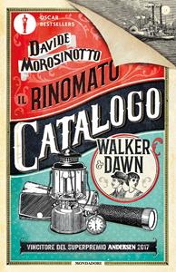 Libro Il rinomato catalogo Walker & Dawn Davide Morosinotto