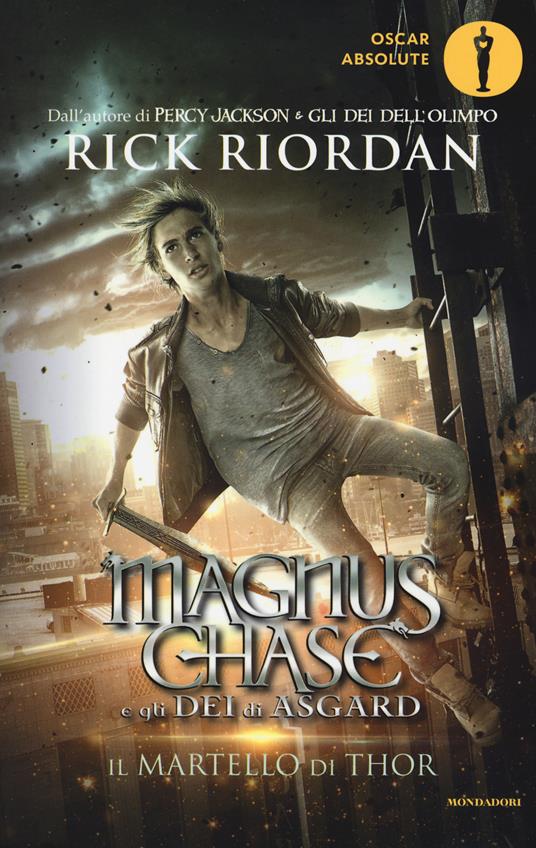 Il martello di Thor. Magnus Chase e gli dei di Asgard. Vol. 2 - Rick Riordan - copertina