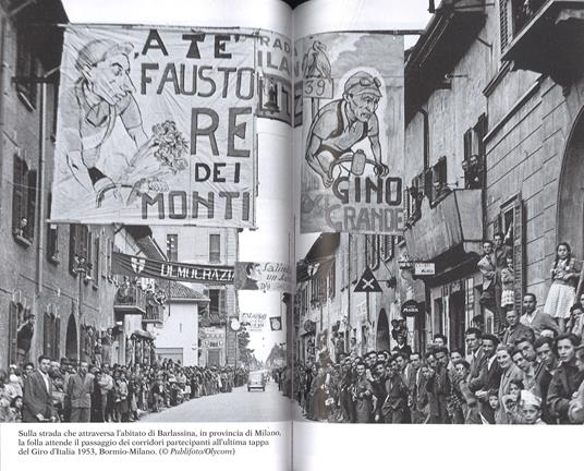 La corsa del secolo. Cent'anni di storia italiana attraverso il Giro - Paolo Colombo,Gioachino Lanotte - 5