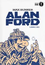 Alan Ford. Libro sei
