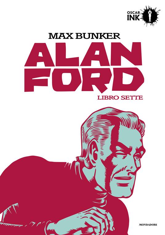 Alan Ford. Libro sette - Max Bunker,Magnus - copertina