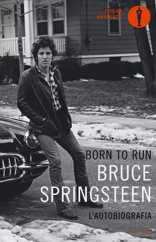 Born to run. L'autobiografia - Bruce Springsteen - copertina