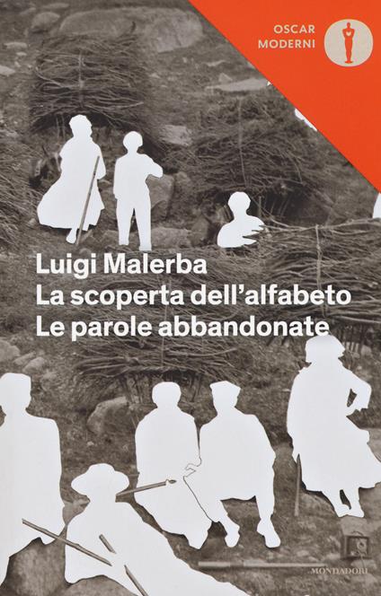 La scoperta dell'alfabeto-Le parole abbandonate - Luigi Malerba - copertina