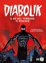 Diabolik. Il re del terrore: il remake