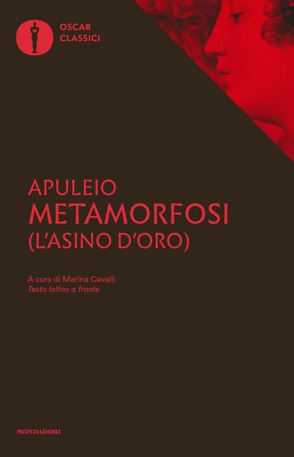 Metamorfosi (L'asino d'oro). Testo latino a fronte - Apuleio - copertina