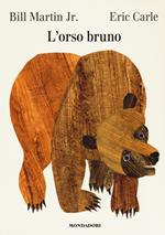 L' orso Bruno. Ediz. a colori