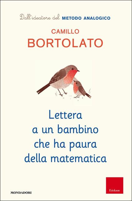 Lettera a un bambino che ha paura della matematica - Camillo Bortolato - copertina