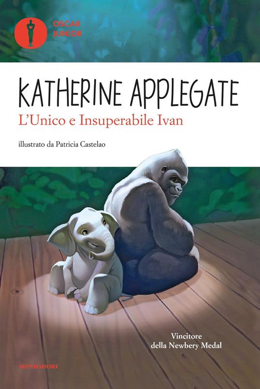 L' Unico e Insuperabile Ivan - Katherine Applegate - copertina