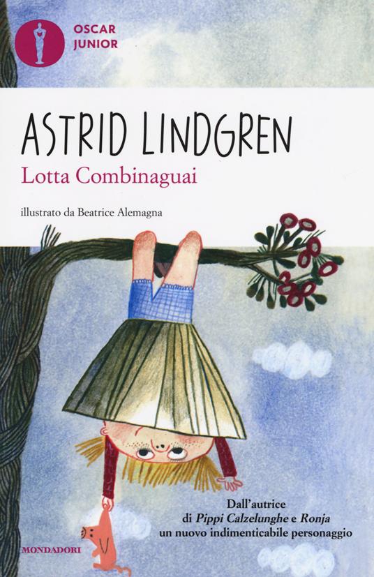 Lotta Combinaguai - Astrid Lindgren - copertina