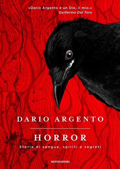 Horror. Storie di sangue, spiriti e segreti - Dario Argento - copertina