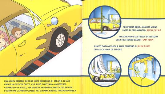 L'autolavaggio. Curioso come George. Ediz. a colori. Vol. 6 - 3