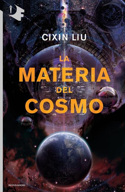 La materia del cosmo - Cixin Liu - copertina