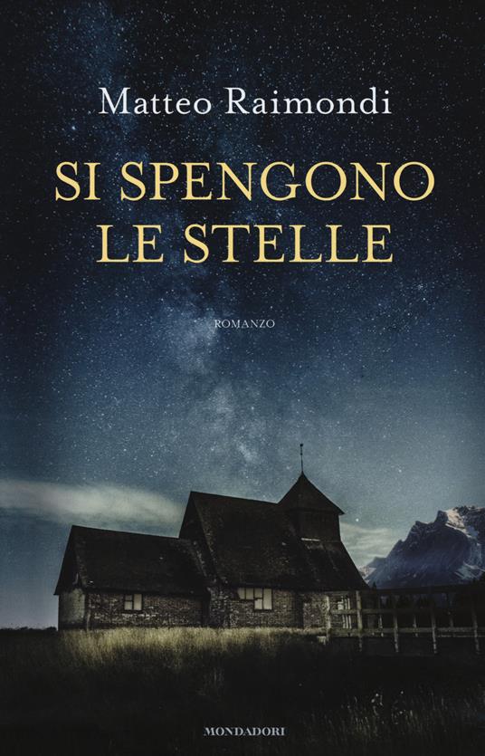 Si spengono le stelle - Matteo Raimondi - copertina