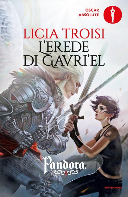 L' erede di Gavri'el. Pandora. Vol. 3 - Licia Troisi - copertina