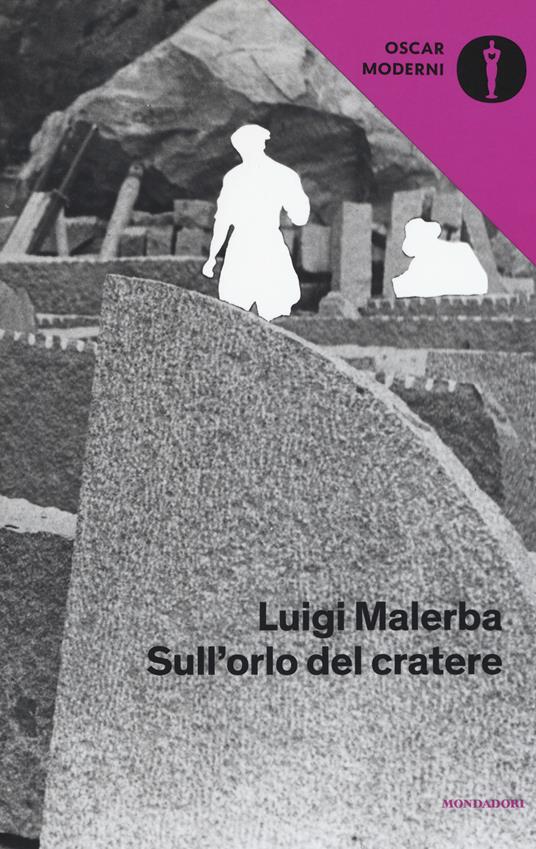 Sull'orlo del cratere - Luigi Malerba - copertina