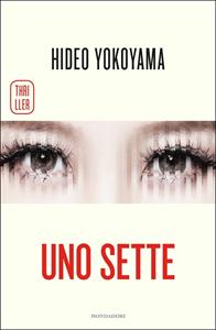 Libro Uno Sette Hideo Yokoyama
