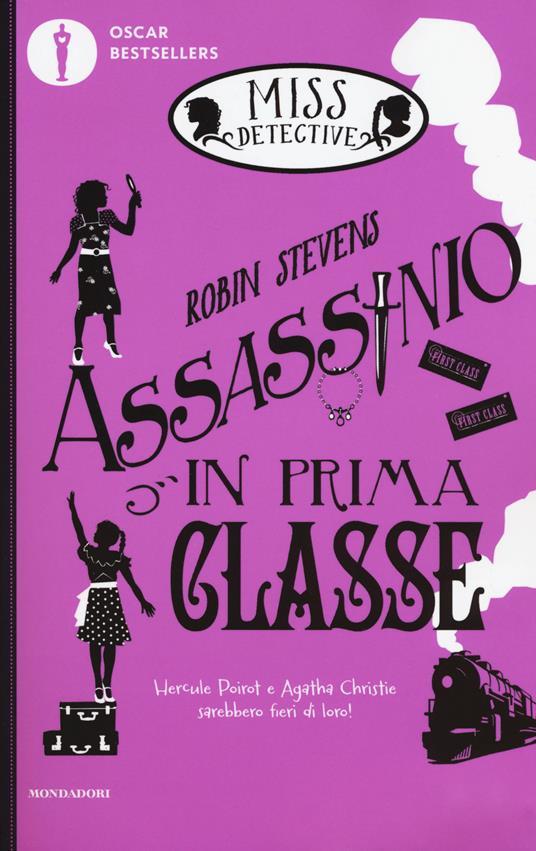 Assassinio in prima classe. Miss Detective. Vol. 3 - Robin Stevens - copertina