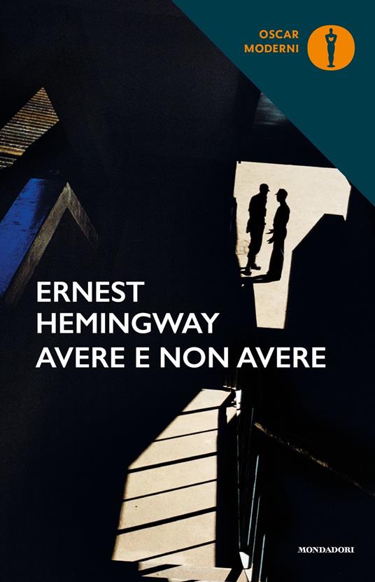 Avere non avere - Ernest Hemingway - copertina
