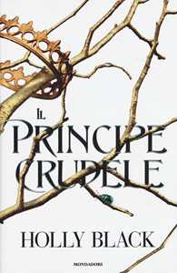 Libro Il principe crudele Holly Black