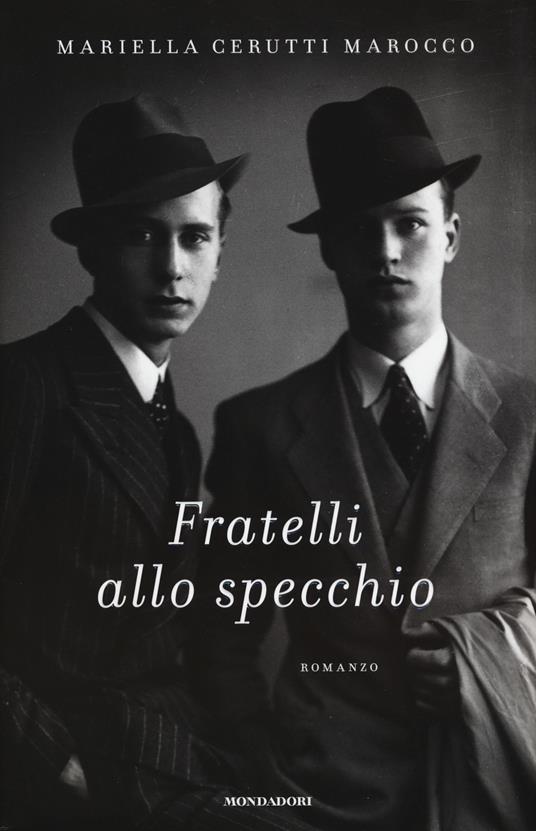 Fratelli allo specchio - Mariella Cerutti Marocco - copertina