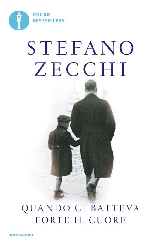 Quando ci batteva forte il cuore - Stefano Zecchi - copertina