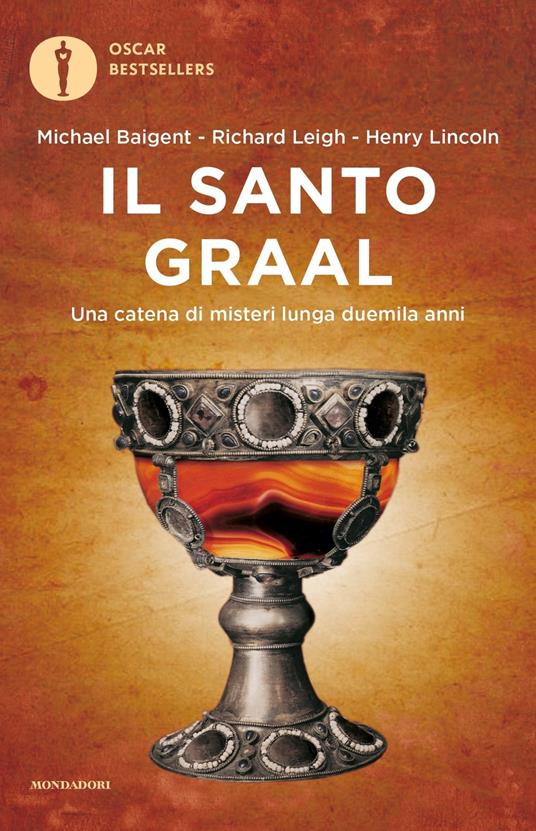 Il santo Graal - Michael Baigent,Richard Leigh,Henry Lincoln - copertina