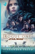 Rogue One. A Star Wars story