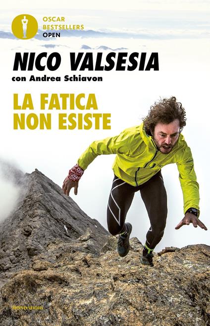 La fatica non esiste - Nico Valsesia,Andrea Schiavon - copertina