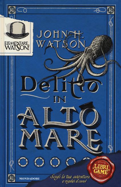 Elementare, Watson!. Vol. 2: Delitto in alto mare - John H. Watson - copertina