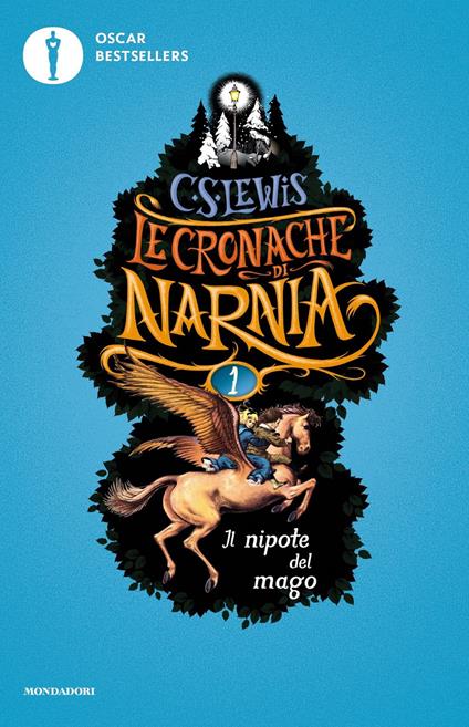 Il nipote del mago. Le cronache di Narnia. Vol. 1 - Clive S. Lewis - copertina