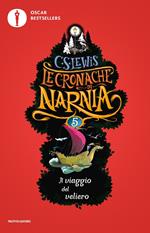 Il viaggio del veliero. Le cronache di Narnia. Vol. 5