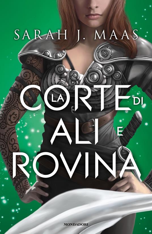 La corte di ali e rovina - Sarah J. Maas - copertina