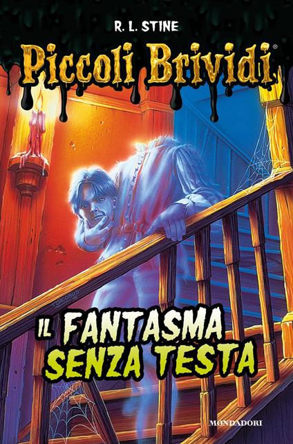 Il fantasma senza testa - Robert L. Stine - copertina