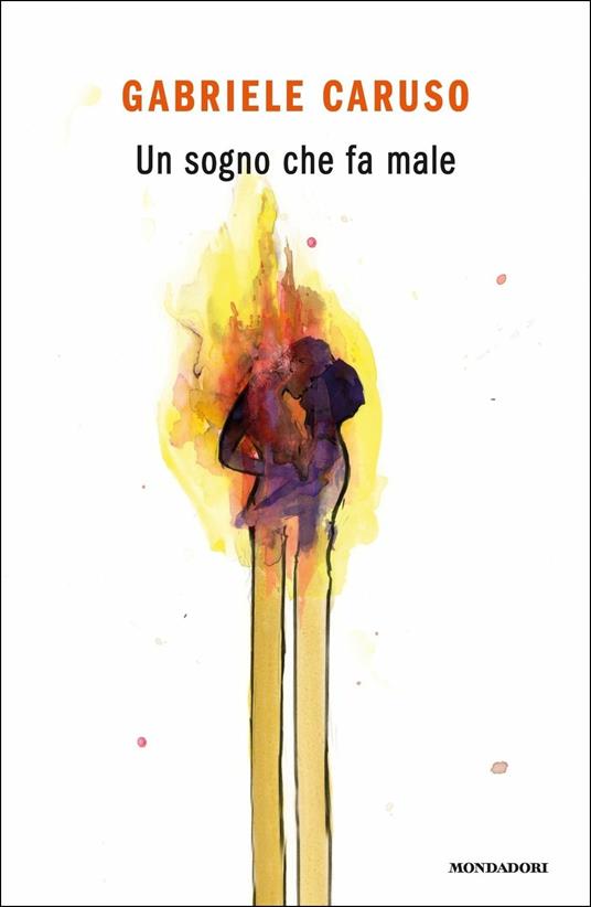 Un sogno che fa male - Gabriele Caruso - copertina