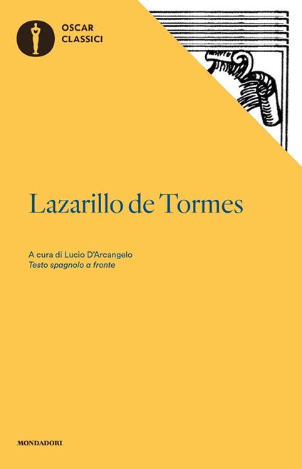 Lazarillo de Tormes. Testo spagnolo a fronte - Anonimo - copertina
