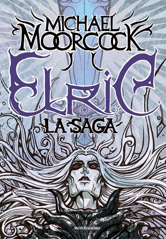 Elric. La saga - Michael Moorcock - copertina
