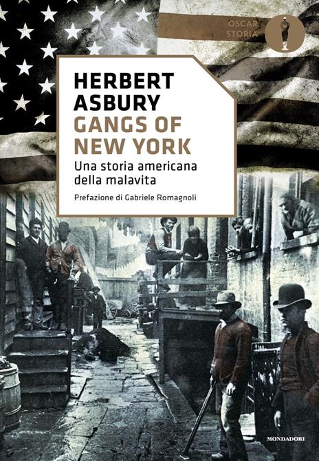 Gangs of New York. Una storia americana della malavita - Herbert Asbury - copertina